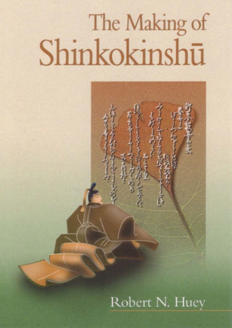 The Making of Shinkokinshu, Hardback Book