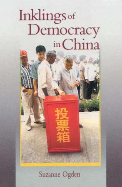 Inklings of Democracy in China, Paperback / softback Book