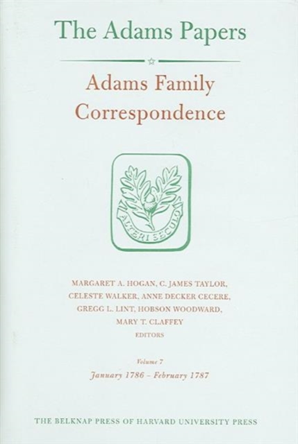 Adams Family Correspondence : Volume 7, Hardback Book