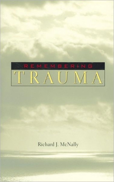 Remembering Trauma, Paperback / softback Book
