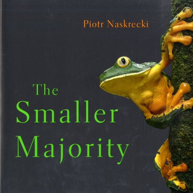 The Smaller Majority, Paperback / softback Book