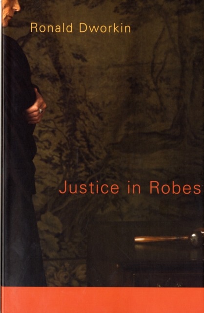 Justice in Robes, Paperback / softback Book