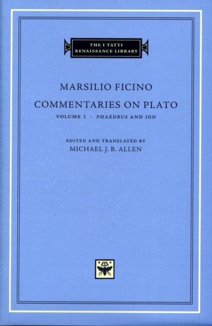 Commentaries on Plato : Phaedrus and Ion Volume 1, Hardback Book