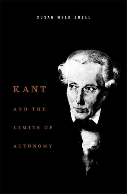 Kant and the Limits of Autonomy, Hardback Book