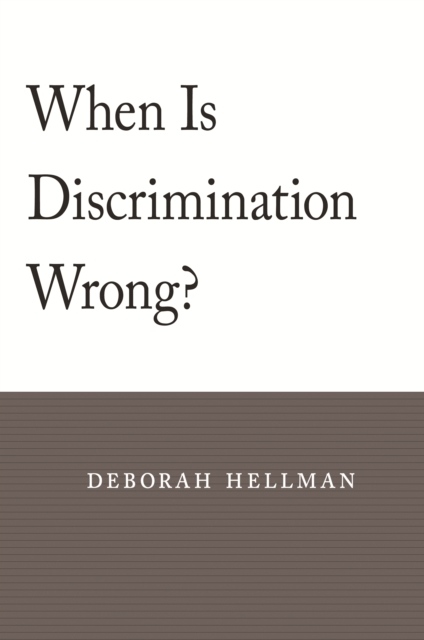 When Is Discrimination Wrong?, PDF eBook