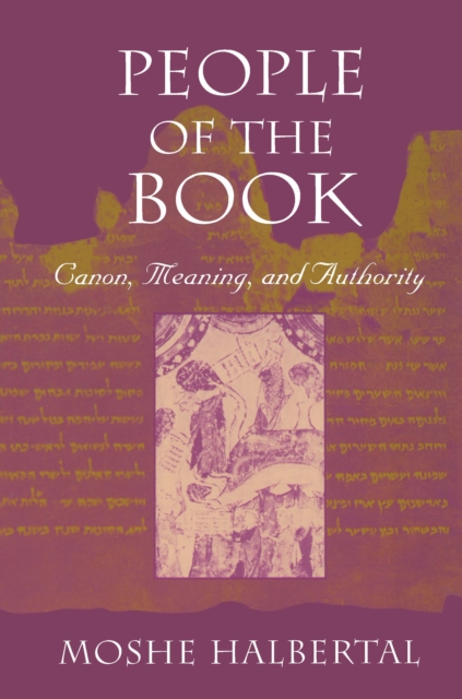 People of the Book : Canon, Meaning, and Authority, EPUB eBook