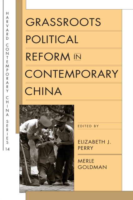 Grassroots Political Reform in Contemporary China, PDF eBook