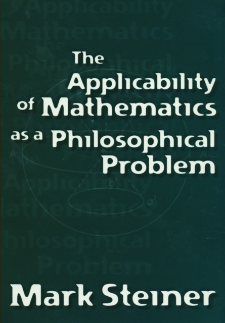 The Applicability of Mathematics as a Philosophical Problem, PDF eBook