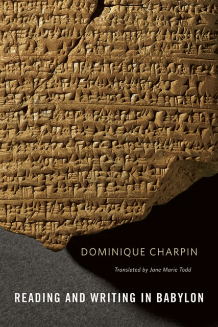 Reading and Writing in Babylon, Hardback Book