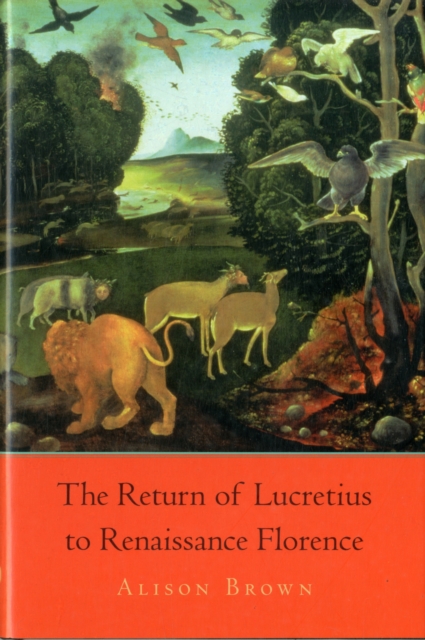 The Return of Lucretius to Renaissance Florence, Hardback Book