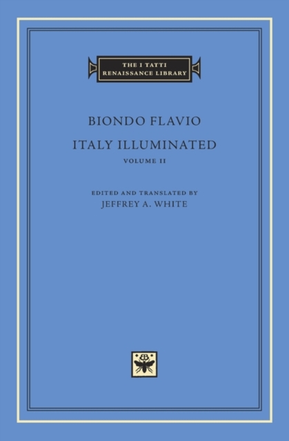 Italy Illuminated : Volume 2, Hardback Book