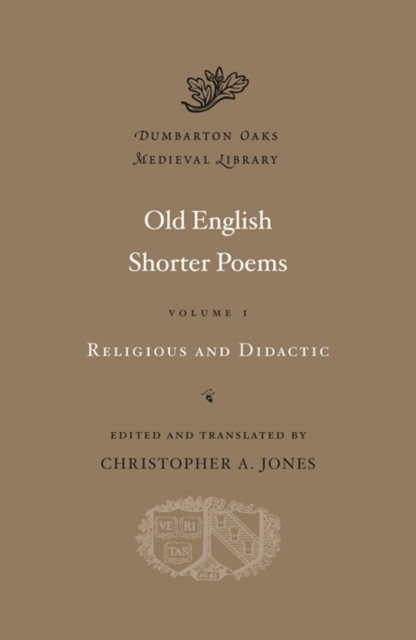 Old English Shorter Poems : Volume I, Hardback Book