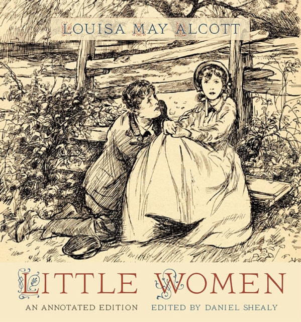 Little Women : An Annotated Edition, Hardback Book