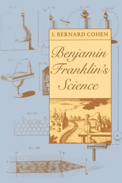 Benjamin Franklin's Science, Paperback / softback Book