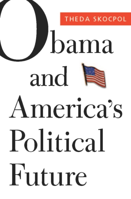 Obama and America's Political Future, EPUB eBook