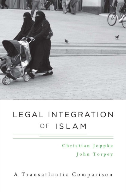 Legal Integration of Islam : A Transatlantic Comparison, EPUB eBook