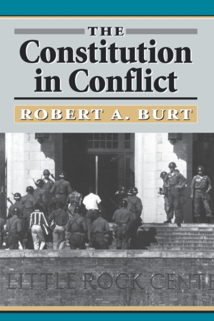 The Constitution in Conflict, Paperback / softback Book
