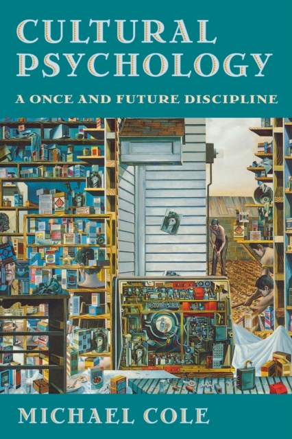 Cultural Psychology : A Once and Future Discipline, Paperback / softback Book