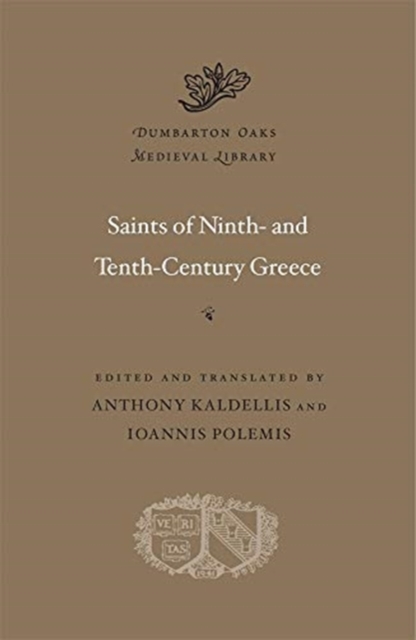 Saints of Ninth- and Tenth-Century Greece, Hardback Book