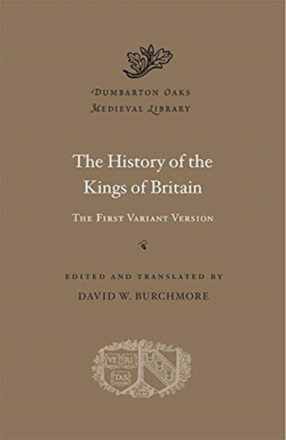 The History of the Kings of Britain : The First Variant Version, Hardback Book