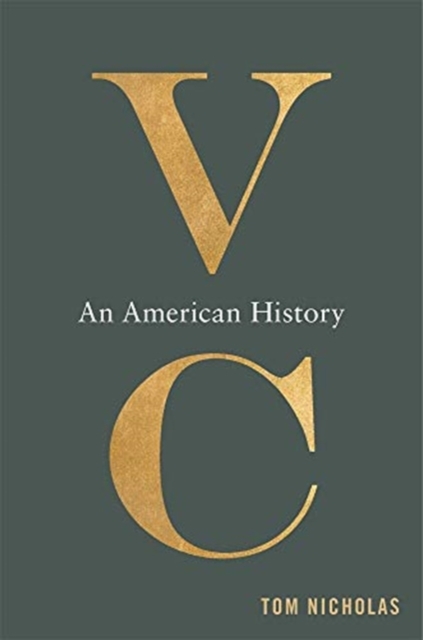 VC : An American History, Paperback / softback Book