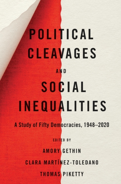 Political Cleavages and Social Inequalities : A Study of Fifty Democracies, 1948–2020, Hardback Book
