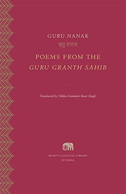 Poems from the Guru Granth Sahib, Hardback Book