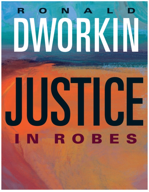 Justice in Robes, PDF eBook