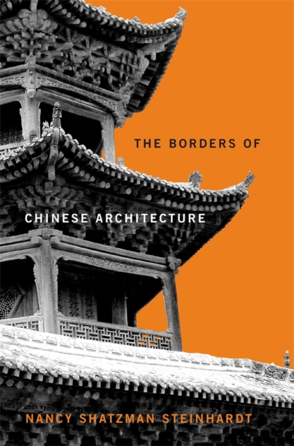 The Borders of Chinese Architecture, EPUB eBook
