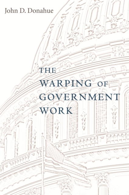 The Warping of Government Work, PDF eBook