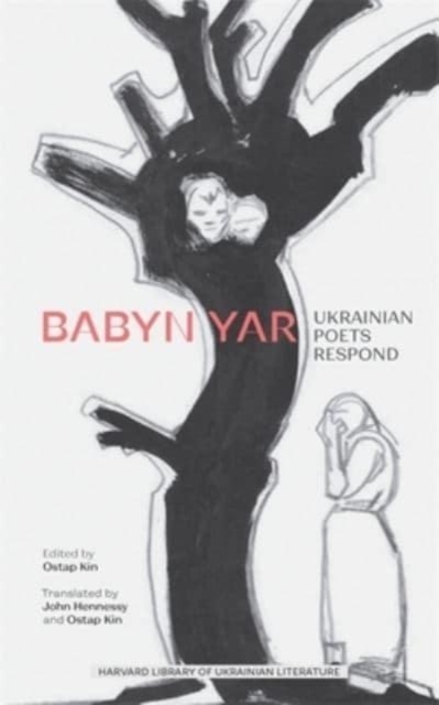 Babyn Yar : Ukrainian Poets Respond, Hardback Book