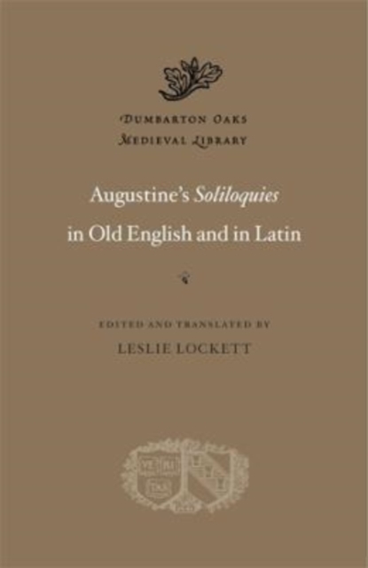 Augustine’s Soliloquies in Old English and in Latin, Hardback Book