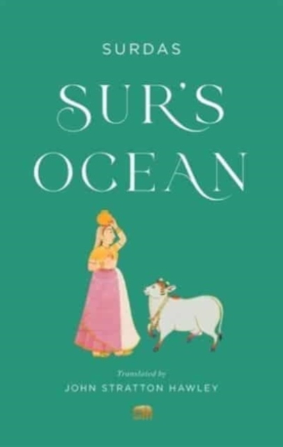 Sur’s Ocean : Classic Hindi Poetry in Translation, Paperback / softback Book