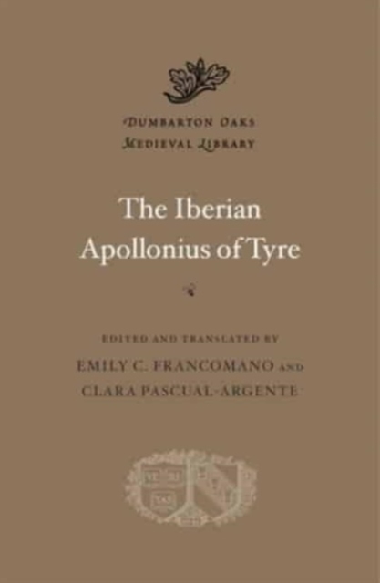 The Iberian Apollonius of Tyre, Hardback Book