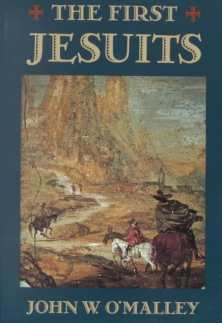 The First Jesuits, Paperback / softback Book