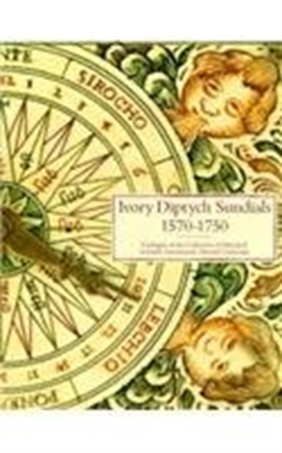 Ivory Diptych Sundials, 1570–1750,  Book