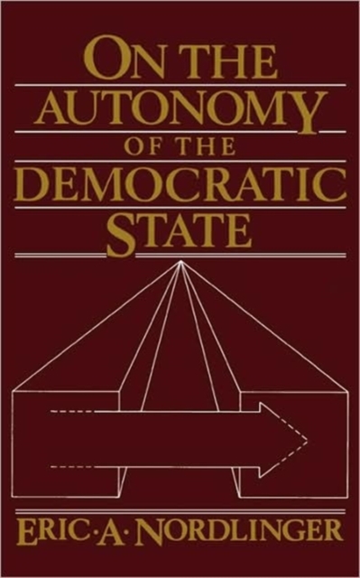 On the Autonomy of the Democratic State, Paperback / softback Book