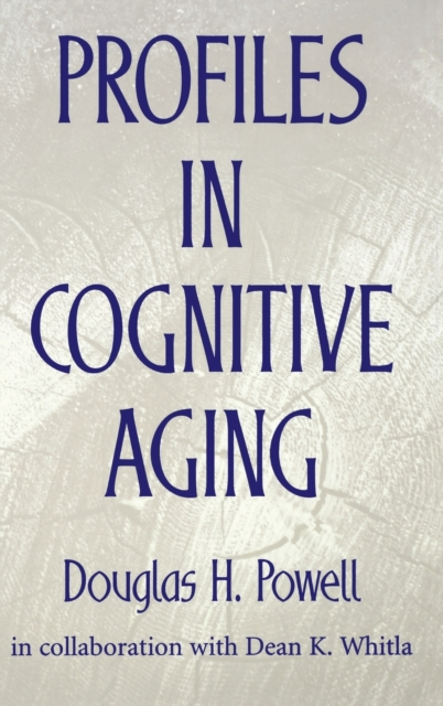 Profiles in Cognitive Aging, Hardback Book
