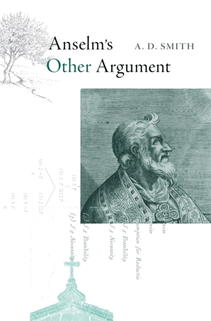 Anselm’s Other Argument, Hardback Book