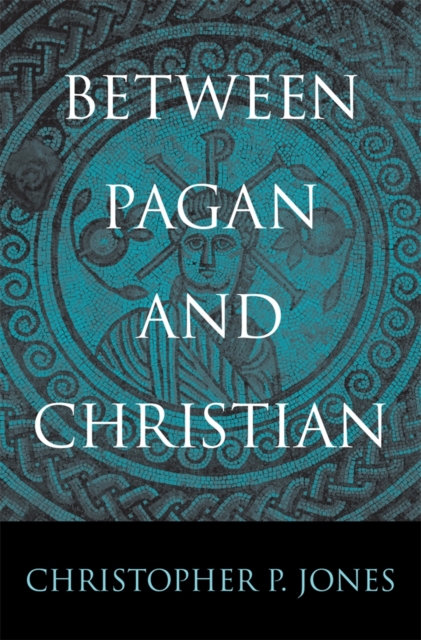 Between Pagan and Christian, Hardback Book