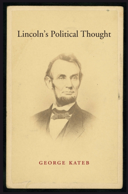 Lincoln's Political Thought, EPUB eBook
