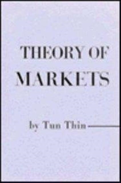 Theory of Markets, Hardback Book