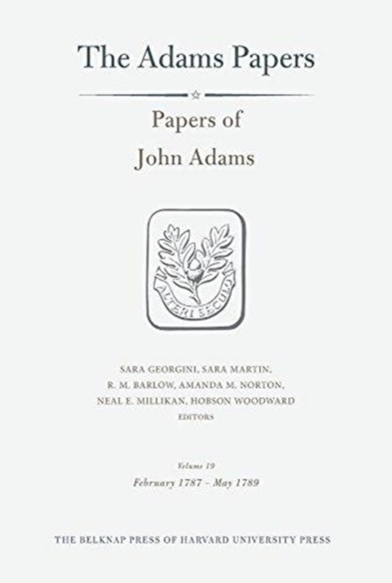 Papers of John Adams : Volume 19, Hardback Book