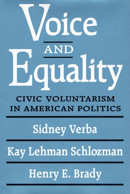Voice and Equality : Civic Voluntarism in American Politics, Paperback / softback Book