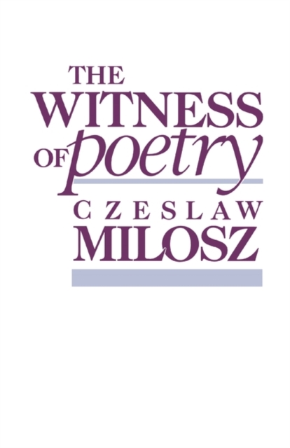 The Witness of Poetry, Paperback / softback Book