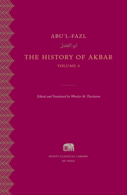 The History of Akbar : Volume 4, Hardback Book