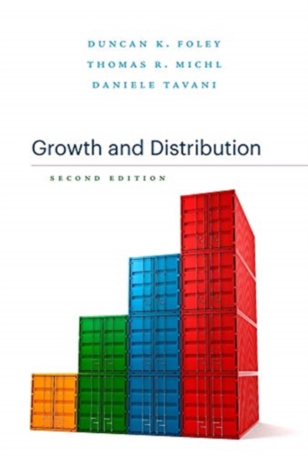 Growth and Distribution : Second Edition, Hardback Book