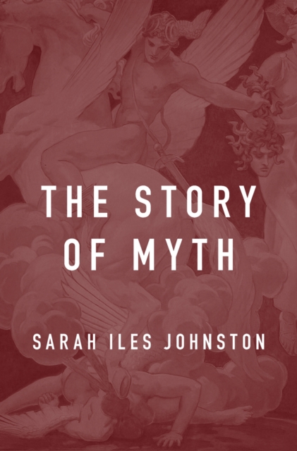 The Story of Myth, EPUB eBook