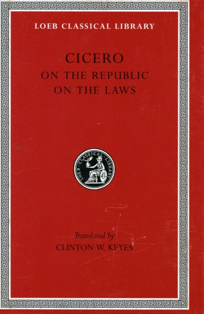 On the Republic. On the Laws, Hardback Book