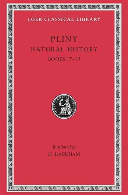 Natural History, Volume V: Books 17-19, Hardback Book